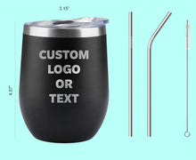 Load image into Gallery viewer, Custom Engraved Wine Tumbler 12oz– Travel Mug Insulated - straw included