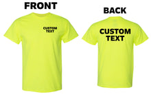 Load image into Gallery viewer, Custom T-Shirt, Personalized, Add Your Own Text